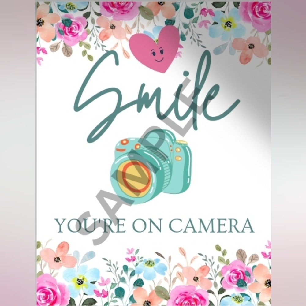 "Smile You're On Camera" and "Do Not Enter" Posters